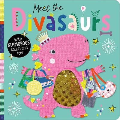 Meet the Divasaurs by Hainsby, Christie