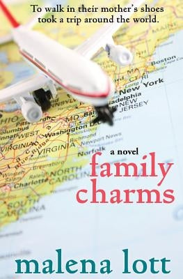 Family Charms by Lott, Malena