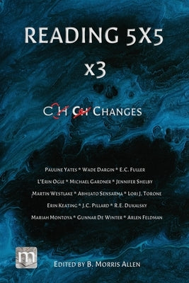 Reading 5X5 x3: Changes by Allen, B. Morris