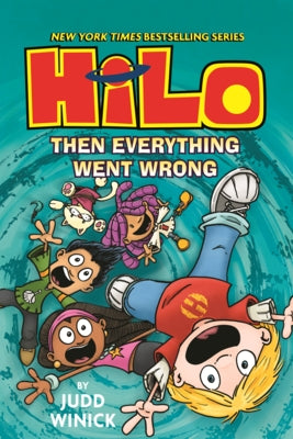 Then Everything Went Wrong by Winick, Judd