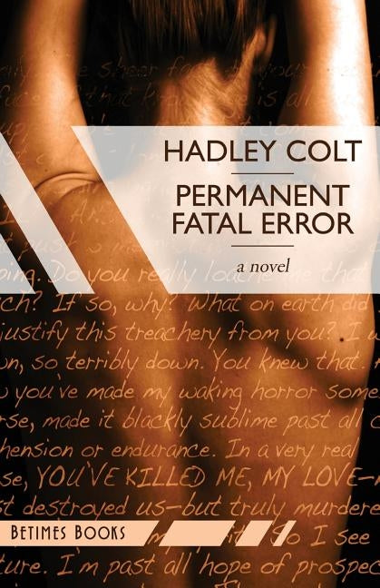Permanent Fatal Error by Colt, Hadley