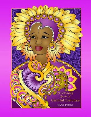 A Colouring Book of Carnival Costumes by Palmer, Dandi