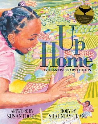 Up Home: 15th-Anniversary Edition by Grant, Shauntay