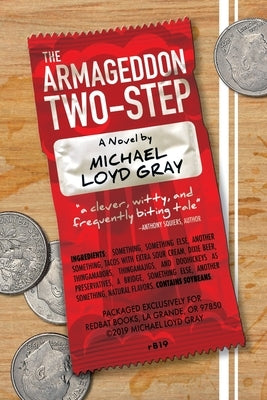 The Armageddon Two-Step by Gray, Michael Loyd