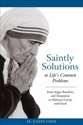Saintly Solutions by Esper, Joseph M.