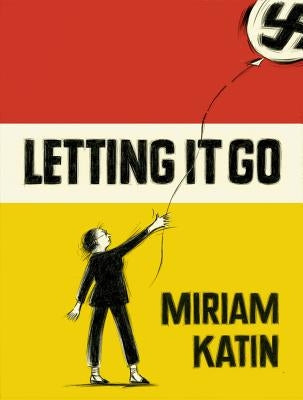 Letting It Go by Katin, Miriam