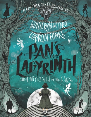 Pan's Labyrinth: The Labyrinth of the Faun by del Toro, Guillermo