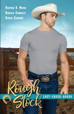 Rough Stock by Moore, Heather B.