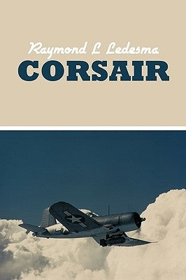 Corsair by Ledesma, Raymond L.