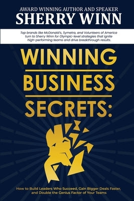 Winning Business Secrets by Winn, Sherry
