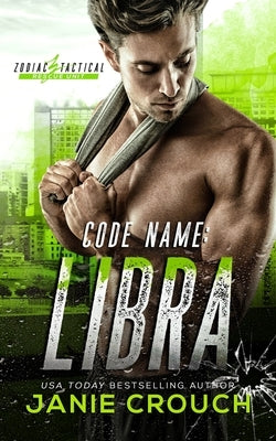 Code Name: Libra (1st Person Edition) by Crouch, Janie