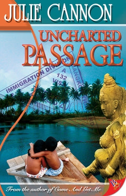 Uncharted Passage by Cannon, Julie