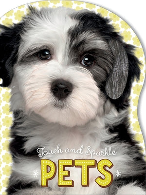 Touch and Sparkle: Pets by Greening, Rosie