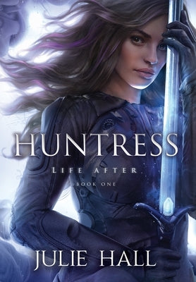 Huntress by Hall, Julie
