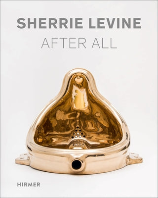 Sherrie Levine: After All by Neues Museum