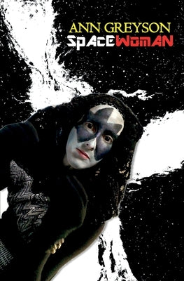 SpaceWoman by Greyson, Ann