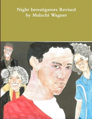 Night Investigators Revised by Wagner, Malachi