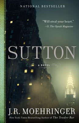 Sutton by Moehringer, J. R.