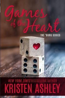 Games of the Heart by Ashley, Kristen