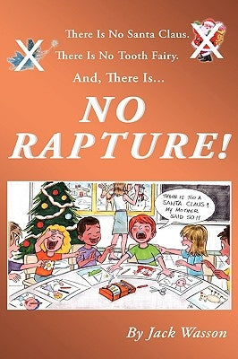No Rapture by Wasson, Jack