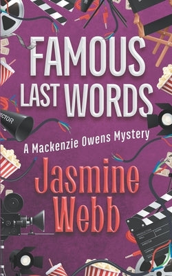 Famous Last Words by Webb, Jasmine