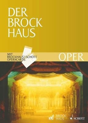 Der Brockhaus Oper: Brockhaus Schott Operncards (German Text) by Brachmann, Jan