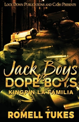 Jack Boys Vs Dope Boys by Tukes, Romell