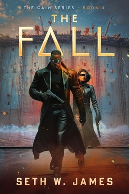 The Fall by James, Seth W.