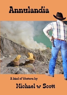 Annulandia (English) by Scott, Michael W.
