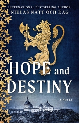 Hope and Destiny by Natt Och Dag, Niklas