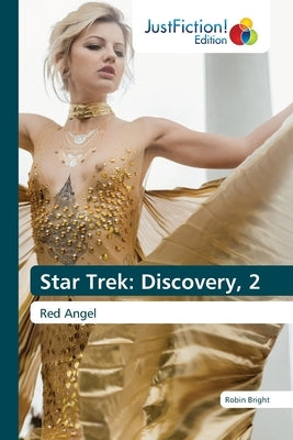 Star Trek: Discovery, 2 by Bright, Robin
