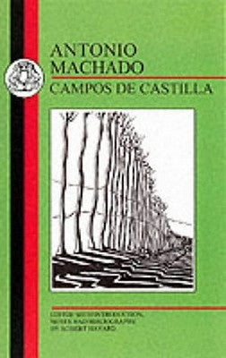 Machado: Campos de Castilla by Machado, Antonio