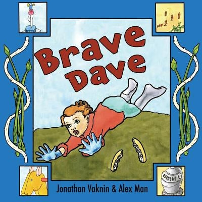 Brave Dave by Vaknin, Jonathan