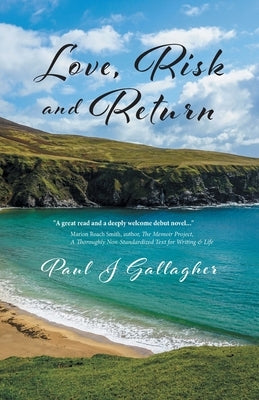 Love, Risk and Return by Gallagher, Paul J.