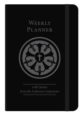 The Lutheran Confessions Weekly Planner - Undated by House, Concordia Publishing