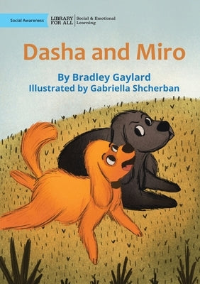 Dasha and Miro by Gaylard, Bradley