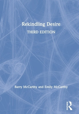 Rekindling Desire by McCarthy, Barry