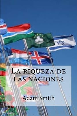 La riqueza de las naciones by Smith, Adam