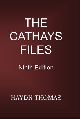 The Cathays Files, 9th Edition by Thomas, Haydn