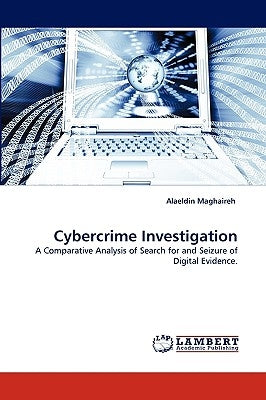 Cybercrime Investigation by Maghaireh, Alaeldin