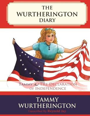 Tammy and the Declaration of Independence by Truong, Duy