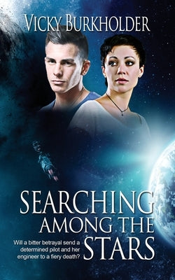 Searching Among the Stars by Burkholder, Vicky