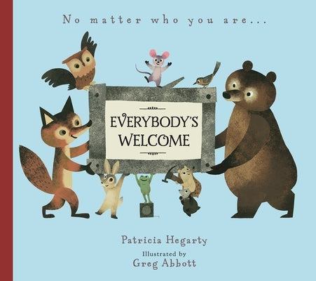 Everybody's Welcome by Hegarty, Patricia