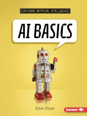 AI Basics by Olson, Elsie