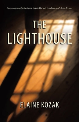 The Lighthouse by Kozak, Elaine