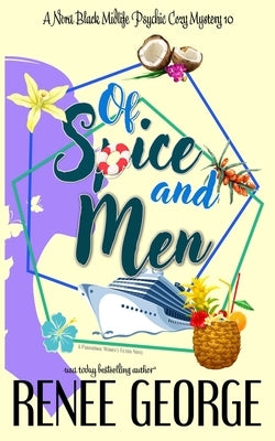 Of Spice and Men by George, Renee