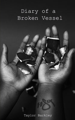 Diary of a Broken Vessel by Summey, Sydney E.