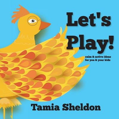 Let's Play by Sheldon, Tamia