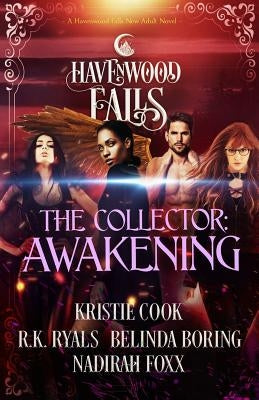 The Collector: Awakening by Ryals, R. K.