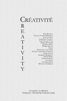 Creativity: Creativite by Laflamme, Emmanuel